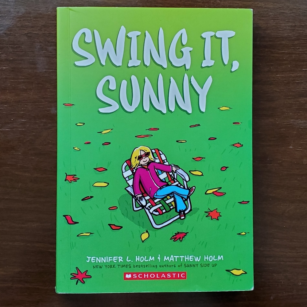 Swing It, Sunny Book. Almost new Authors Jennifer & Matthew Holm. Reading